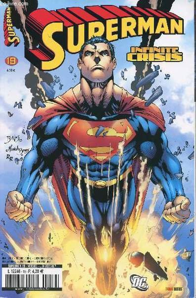 Superman n�19 - Inifnite Crisis : Etre un h�ros