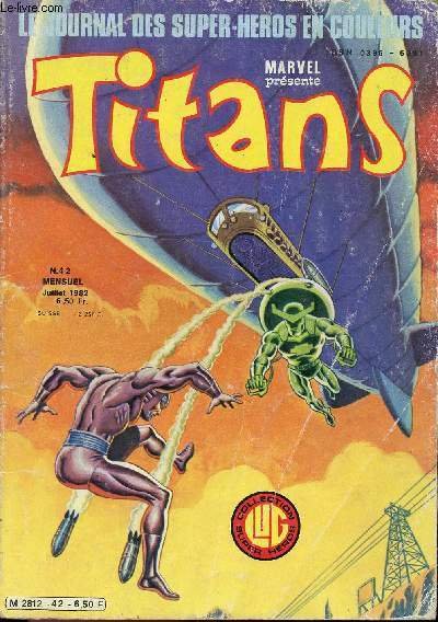 Titans - n�42 - La guerre des �toiles : Trahison …
