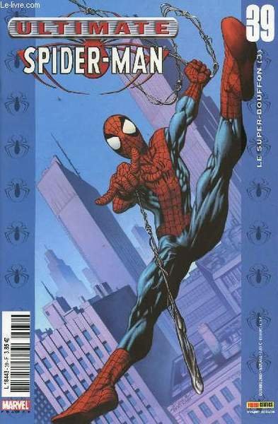 Ultimate Spider-Man - n�39 - Le super bouffon (4)