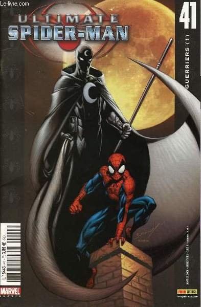 Ultimate Spider-Man - n�41 - Guerriers (1) et (2)