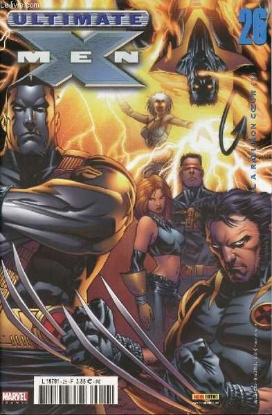 Ultimate X-men - n�26 - Il a ravi mon coeur …