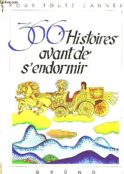 366 histoires avant de s'endormir.