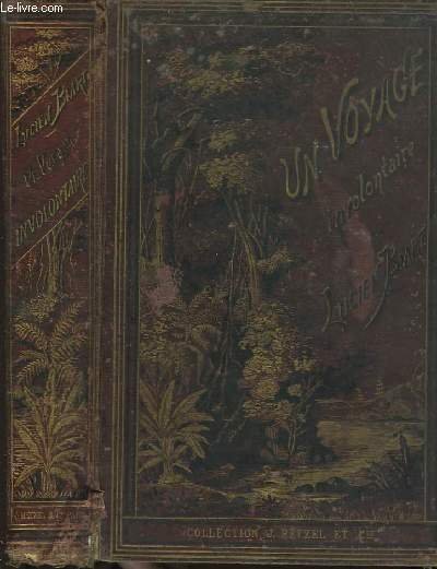 Un Voyage Involontaire.