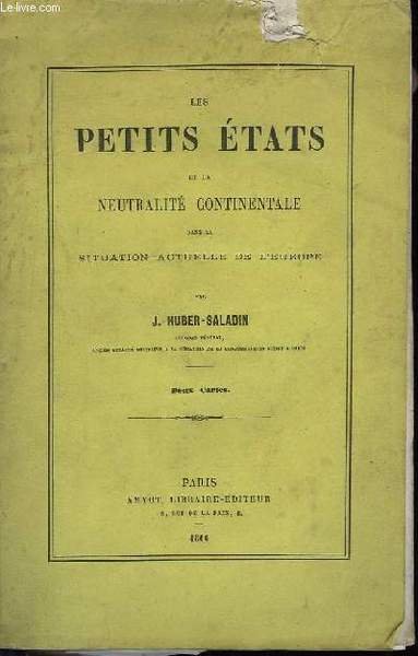 Les Petits Etats et la Neutralité Continentale dans la situation …