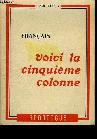 Spartacus N°31, 1ère série. Français, voici la 5ème colonne.