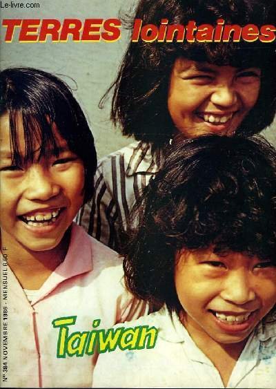 Terres Lointaines n°384 : Taïwan.