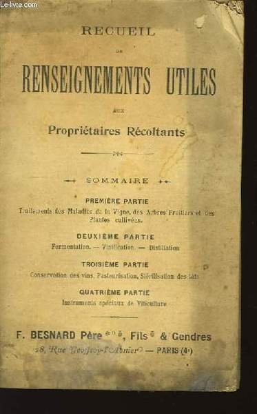 Recueil de Renseignements Utiles aux Propriétaires Récoltants.