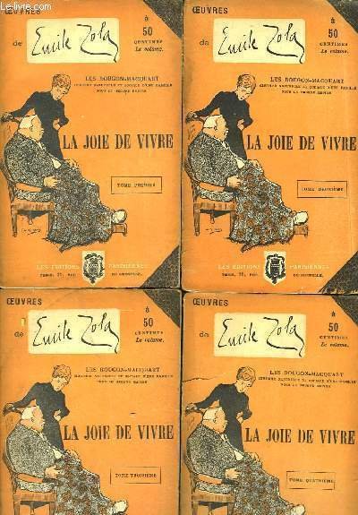 La Joie de Vivre. En 4 TOMES.