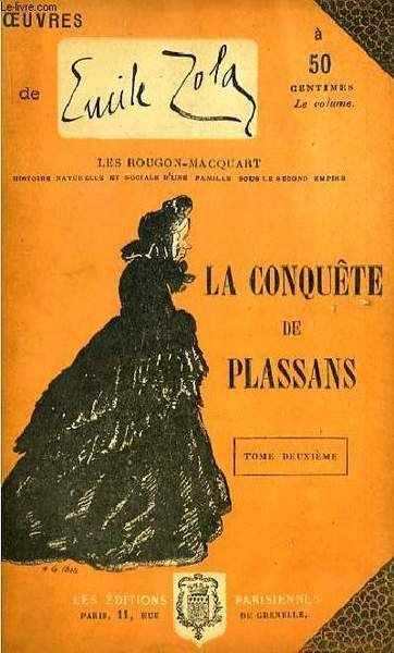 La conquête de Plassans. TOME II