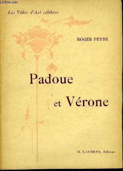 Padoue et Vérone.