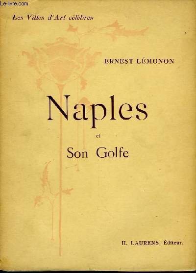 Naples et Son Golfe.