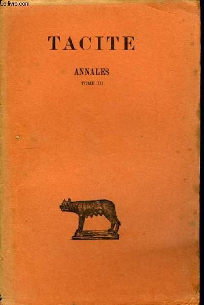 Annales. TOME III : Livres XIII à XVI