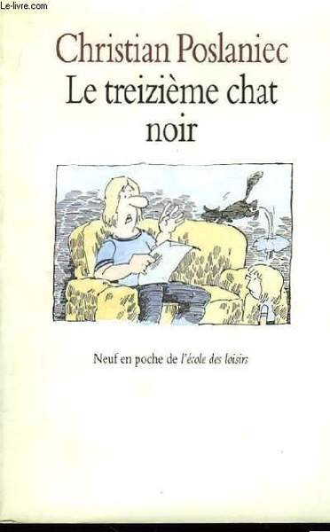 Le treizième chat noir.