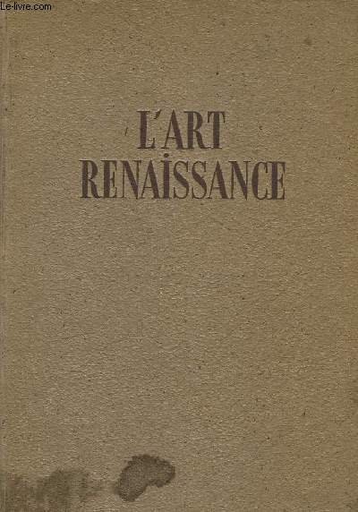 L'Art Renaissance en France.