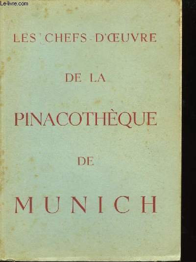 Les chefs d'oeuvre de la Pinacothèque de Munich. Avril - …