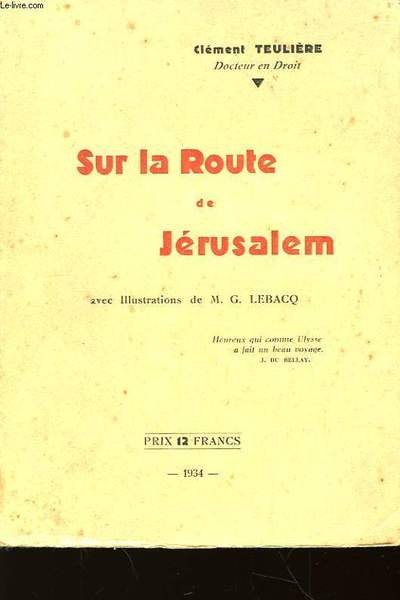 Sur la Route de Jérusalem.