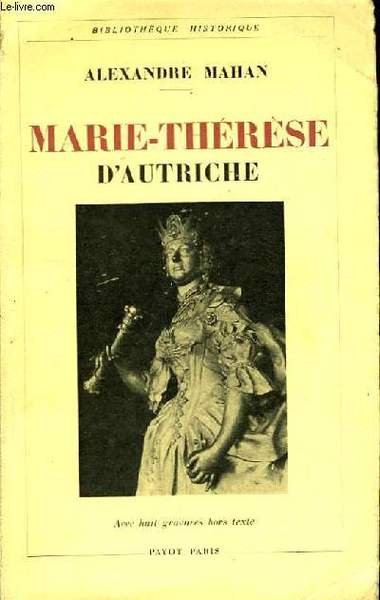 Marie-Thérèse d'Autriche (1717 - 1780)