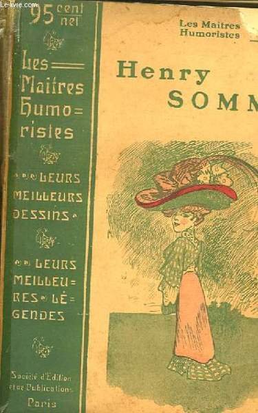 Les Maîtres Humoristes N°14 : Henry Somm