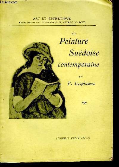 La Peinture Suédoise Contemporaine.