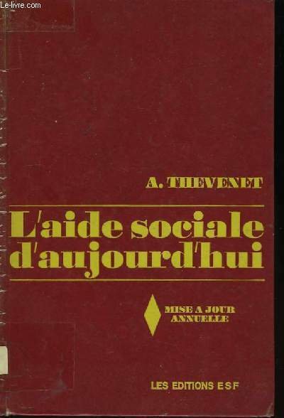 L'Aide Sociale d'Aujourd'hui.