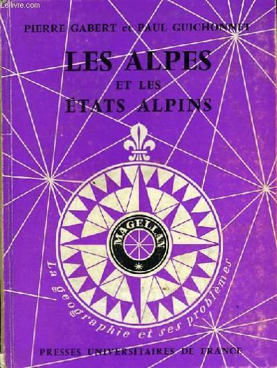 Les Alpes et les états Alpins.
