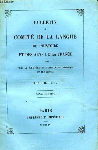 Bulletin du Comité de la Langue, de l'Histoire et des …