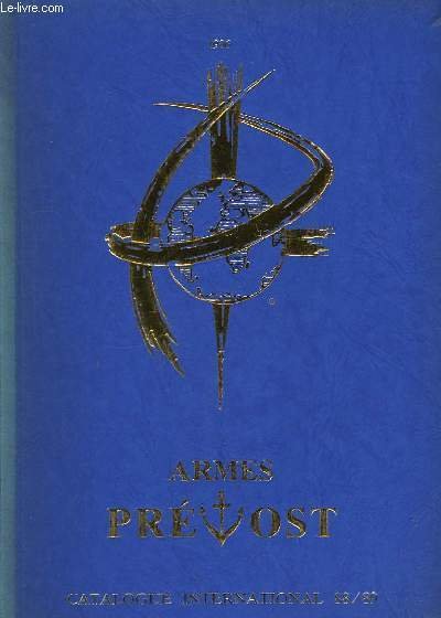 Catalogue. Armes Prévost. Catalogue international 1988 / 1989