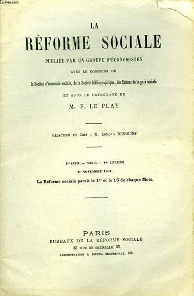 La Réforme Sociale. 1ère année. TOME II - 8ème livraison.