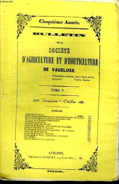 Bulletin de la Société d'Agriculture et d'Horticulture de Vaucluse. TOME …