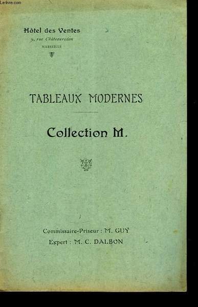 Tableaux Modernes. Collection M.