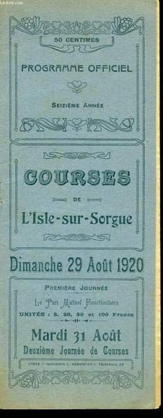 Programme Officiel, des Courses de L'Isle-sur-Sorgue. Dimanche 29 août 1920 | Immagine principale