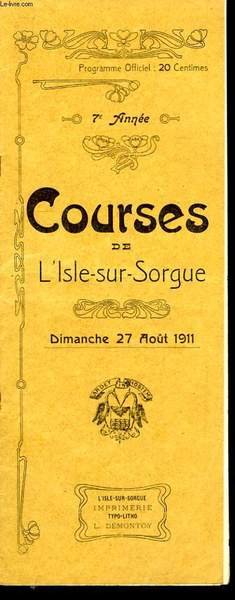 Programme Officiel, des Courses de L'Isle-sur-Sorgue. Dimanche 27 août 1911 | Immagine principale