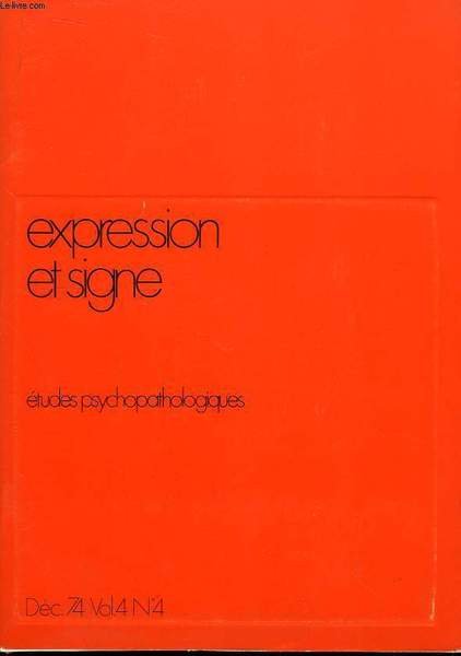Expression et Signe. N°4, Vol. 4