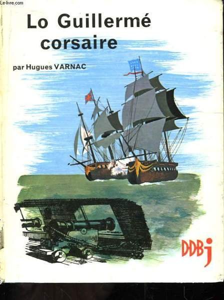 Lo Guillermé, corsaire. | Immagine principale