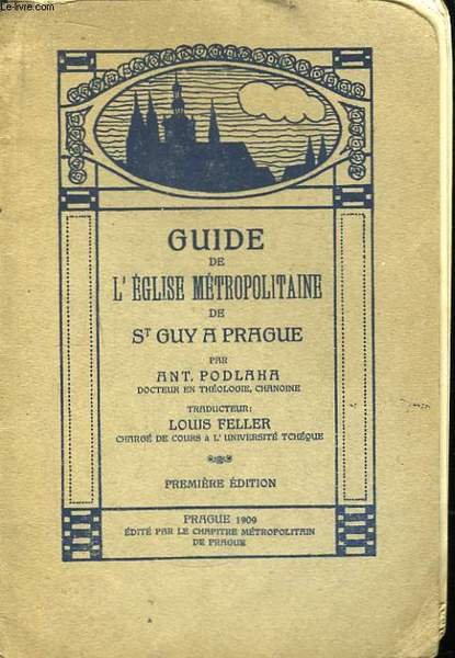 Guide de l'Eglise Métropolitaine de St-Guy à Prague | Immagine principale