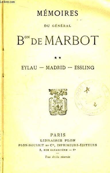 Mémoires du Général Baron de Marbot. TOME II : Eylau … | Immagine principale