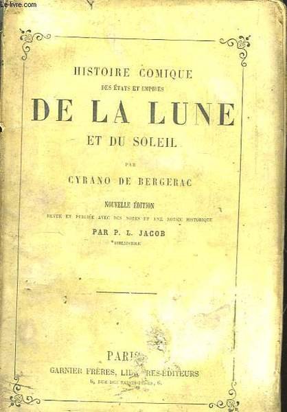 Histoire Comique des états et empires de la Lune et du Soleil