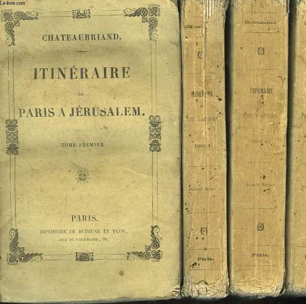 Itinéraire de Paris à Jérusalem. En 4 TOMES | Immagine principale
