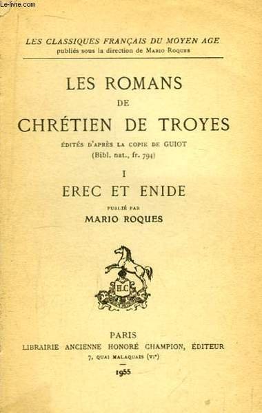 Les Romans de Chrétien de Troyes. TOME 1 : Erec … | Immagine principale