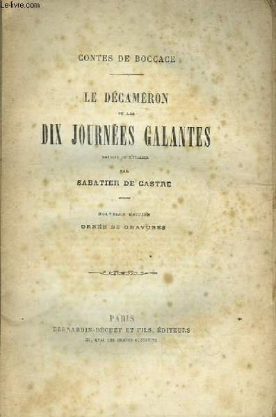 Le Décaméron ou les Dix Journées Galantes