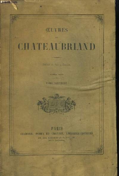 Oeuvres de Chateaubriand. TOME 7ème : Itinéraire de Paris à … | Immagine principale