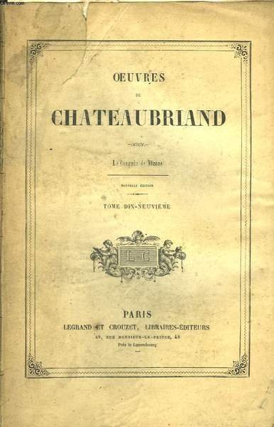 Oeuvres de Chateaubriand. TOME 19ème : Le Congrès de Vérone. | Immagine principale