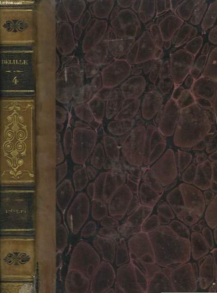 Oeuvres de Delille. TOME IV : L'Enéide, 3ème partie.