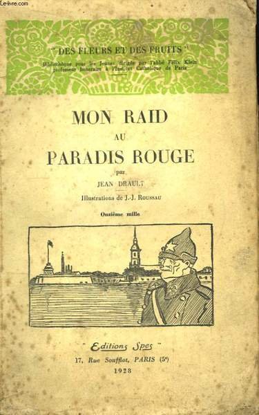 Mon raid au paradis rouge.