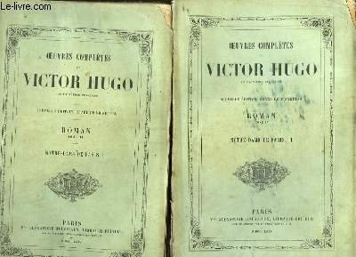 Oeuvres Complètes de Victor Hugo. Roman, TOMES III et IV : Notre-Dame de Paris. En 2 volumes