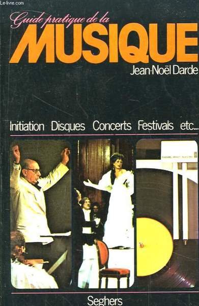 Guide Pratique de la Musique.
