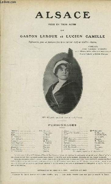 Recueil de Pièces de Théâtre, extraites de "L'Illustration". Années 1912 - 1913 : Le Double madrigal, par Jean Auzanet. Les Phares Soubigou, par Tr. Bernard. Dozulé, par André Picard. Faust, par Goethe.