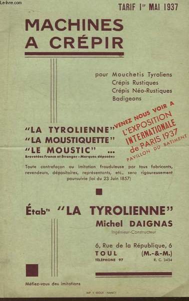 Machines à crépir. La tyrolienne, La Moustiquette, Le Moustic. Tarif …