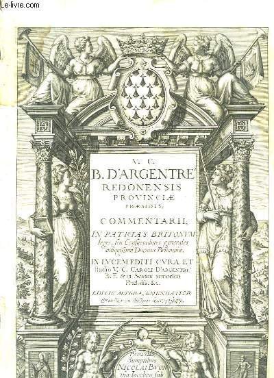 Commentarii in Patrias Britonum leges, seu Consuetudines generales antiquissimi Ducatus …
