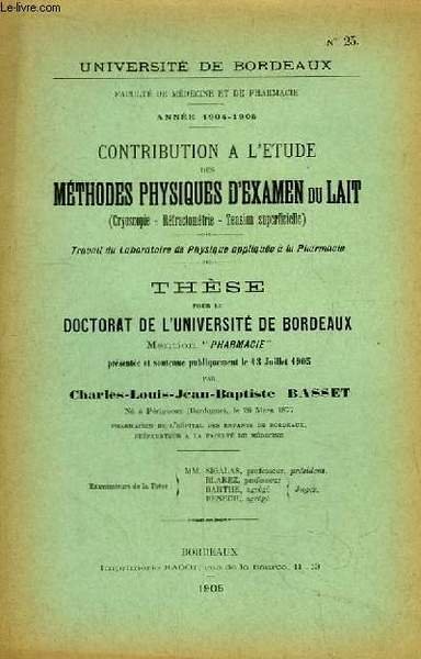 Contribution à l'Etude des méthodes physiques d'examen du Lait (Cryoscopie, …